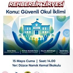 15.05.2026 Düzce Namık Kemal İlkokulu - Düzce Rehberlik Zirvesi